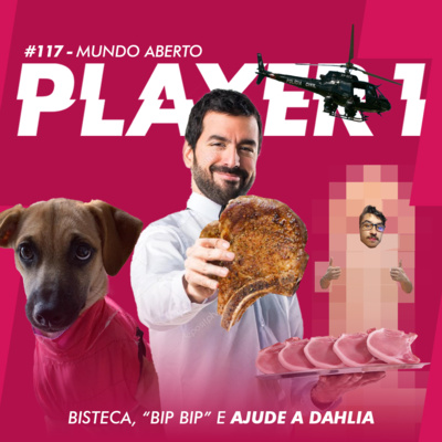 117 - MUNDO ABERTO #4 - BISTECA, CÓDIGO MORSE E #AJUDEADAHLIA (+18) episode artwork