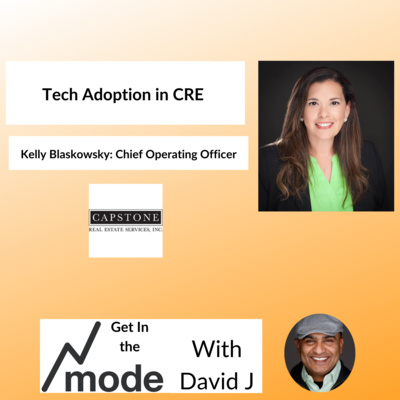 Tech adoption in CRE with Kelly Blaskowsky