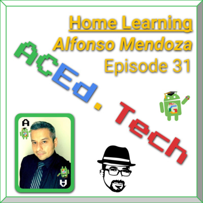 EDU: Home Learning with Alfonso Mendoza Jr. episode artwork