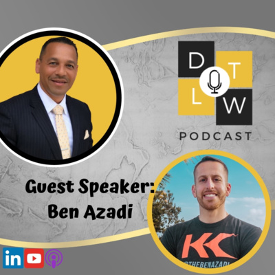 Episode 58: Leadership and Keto with Ben Azadi.