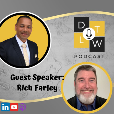 Episode 60: Leadership and Human Performance with Rich Farley.