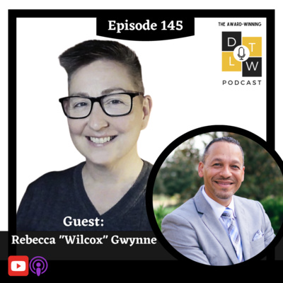 Episode 145: How to use sustainability to enhance your leadership with Rebecca "Wilcox" Gwynne.
