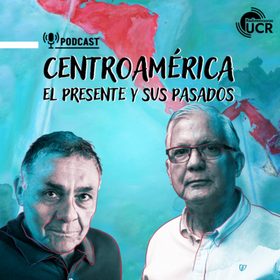 Centroamérica: el presente y sus pasados
