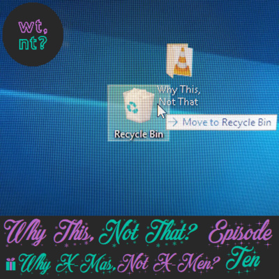 Why X-Mas, Not X-Men? | Holidays | WTNT #10