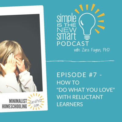 Episode 7 - Reluctant Learners: 9 Ways to Tip the Scales