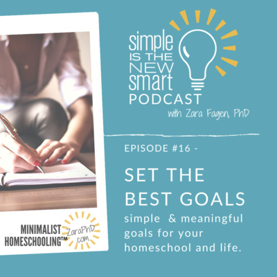 15 - Goal Setting Made Simple (and Meaningful)