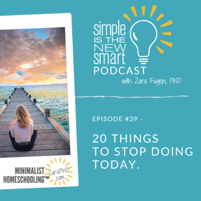 39 - 20 Things to Stop Doing Today.