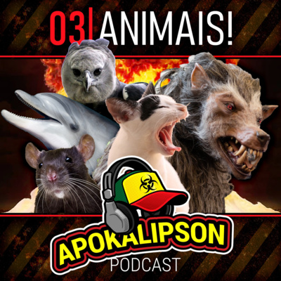 Apokalipson 03 - Animais