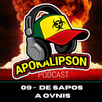 Apokalipson 09 - Sapos, povos indígenas e OVNIS