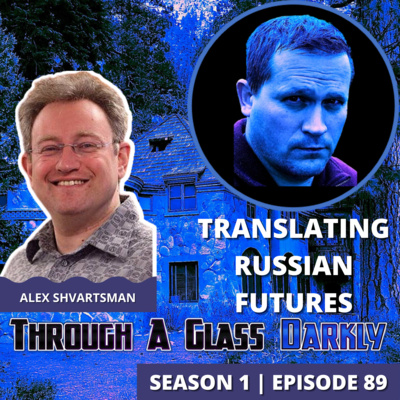 Artwork for episode "Translating Russian Futures with Alex Shvartsman"