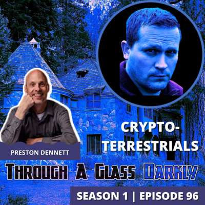Cryptoterrestrials with Preston Dennett