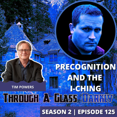 The Paranormal Visions of Philip K. Dick and the Allure of the Occult with Tim Powers