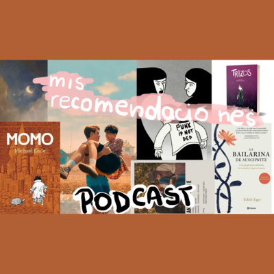 10. Mis recomendaciones PELÍCULAS, SERIES Y LIBROS