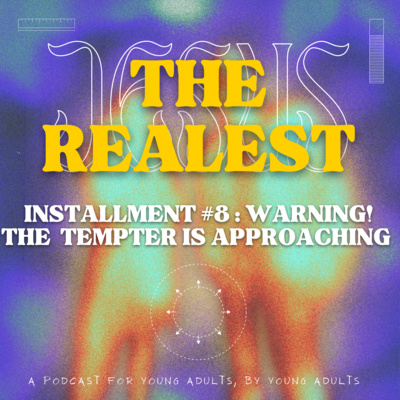 Installment #8: "WARNING! The Tempter is Approaching" episode artwork