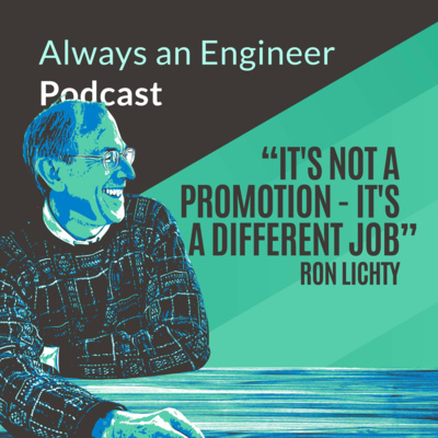Ep. 20: The rude awakening of engineering management with Ron Lichty episode artwork