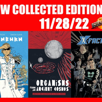 Episode #36 Hauls Reads, New Collected Editions and a Special Announcement (11/28/22)