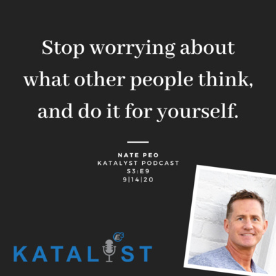 S3:E9 CHANGE YOUR TRAJECTORY with Nate Peo | Part 3