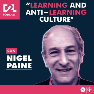 Nigel Paine | Learning and Anti-Learning Culture