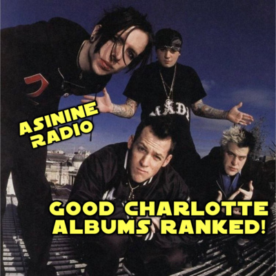 Good Charlotte Albums RANKED! episode artwork