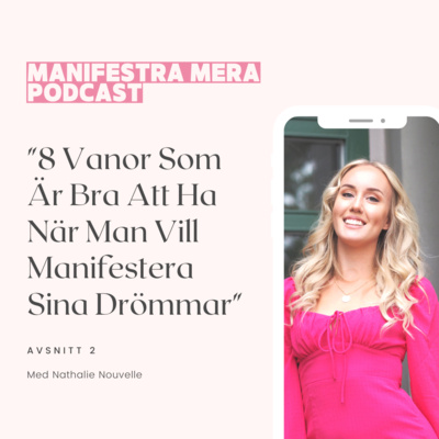 8 VANOR SOM ÄR BRA ATT HA FÖR ATT MANIFESTERA DINA DRÖMMAR MED ATTRAKTIONSLAGEN 8 VANOR SOM ÄR BRA ATT HA FÖR ATT MANIFESTERA DINA DRÖMMAR MED ATTRAKTIONSLAGEN