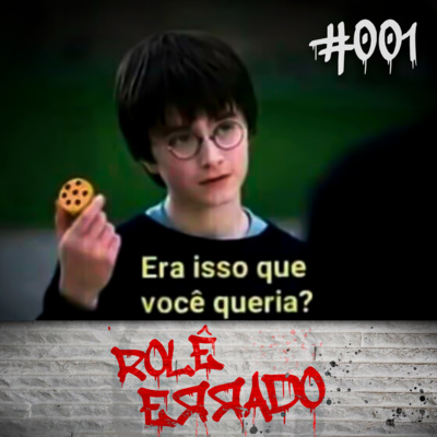 Rolê Errado #001 - Quero ser biscoito