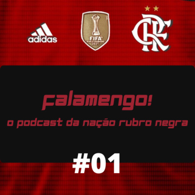 Fala!mengo Podcast©