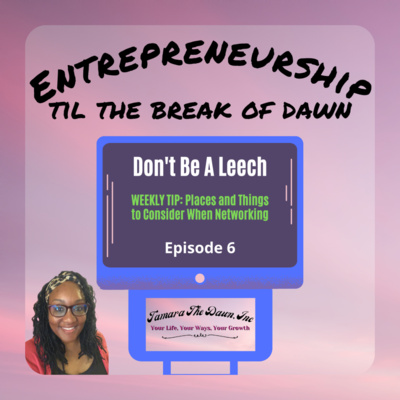 Entrepreneurship til the break of Dawn