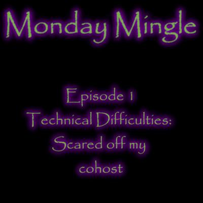 Monday Mingle