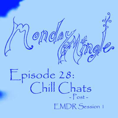 Monday Mingle