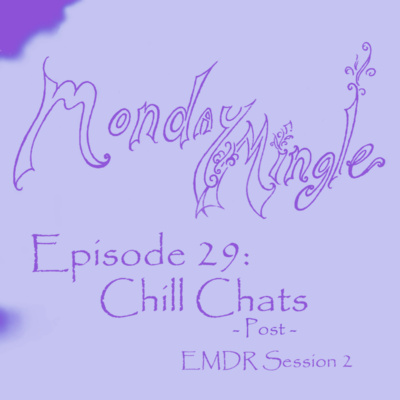 Monday Mingle