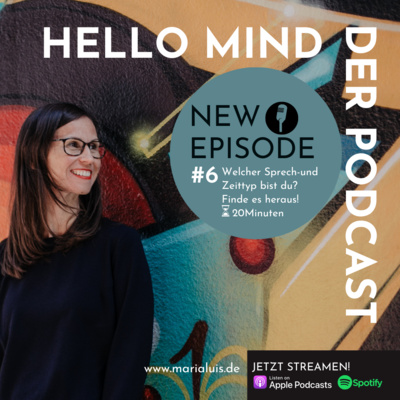 HELLO MIND | Der Podcast für mehr KLARHEIT und SELBSTVERANTWORTUNG