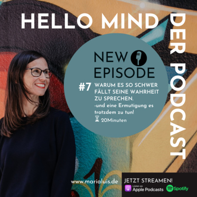 HELLO MIND | Der Podcast für mehr KLARHEIT und SELBSTVERANTWORTUNG