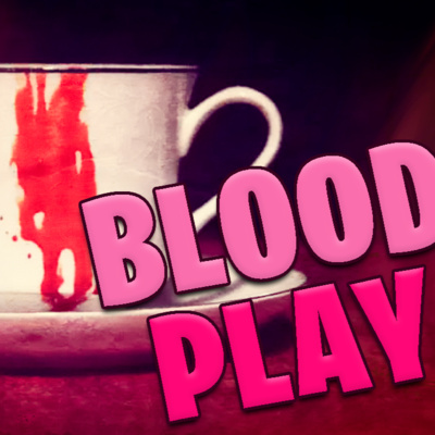 Blood Play