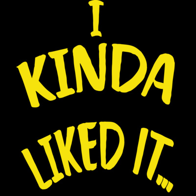 I Kinda Liked It Episode 1- Super Mario Bros. (1993) I Kinda Liked It Episode 1- Super Mario Bros. (1993)