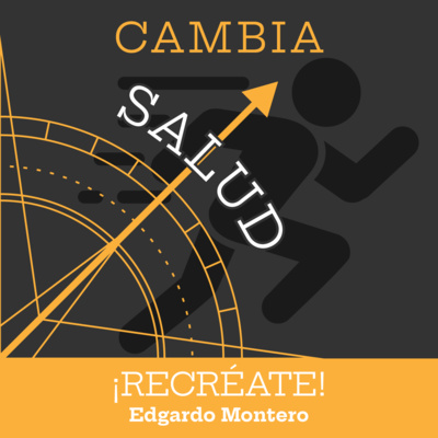 T4 | E2 |Salud | Cómo cambiar y mejorar tu salud episode artwork