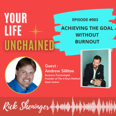 Your Life Unchained