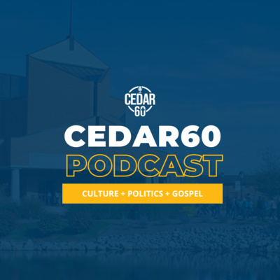 Cedar60 Podcast