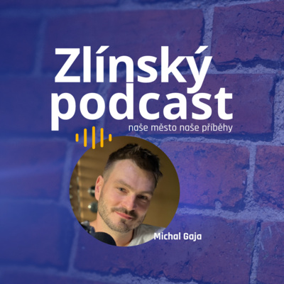 Zlínský podcast