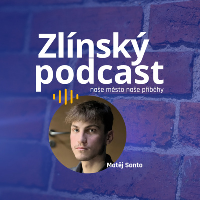 Zlínský podcast