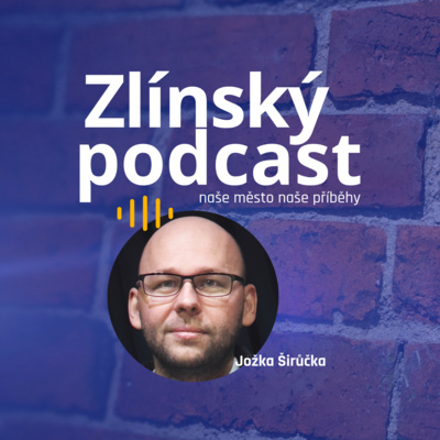 Zlínský podcast