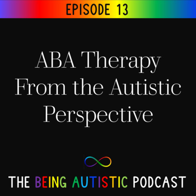 ABA Therapy From the Autistic Perspective