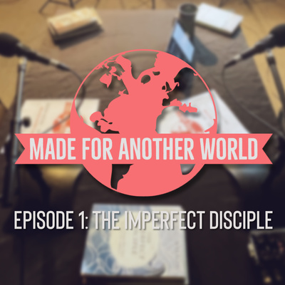 Made For Another World