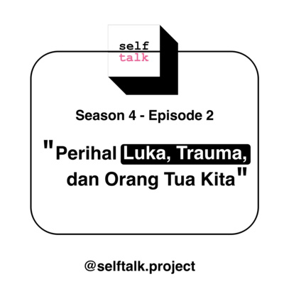 Podcast Mental Health Selftalk Project
