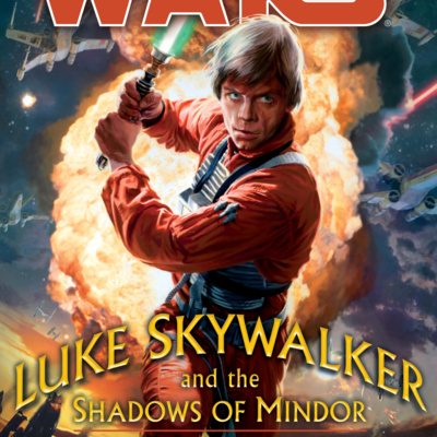 Ep 54 - Luke Skywalker & the Shadows of Mindor episode artwork
