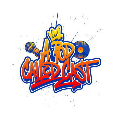 A Pod Called Cast™ Vol 2 Episode 1: Posse Up!