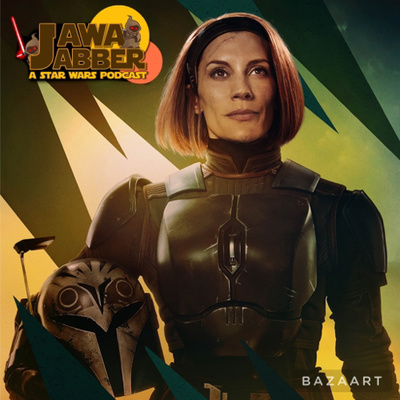 Jawa Jabber: A Star Wars Podcast