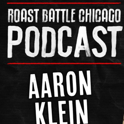 Roast Battle Chicago Podcast