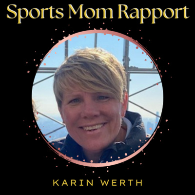 Sports Mom Rapport
