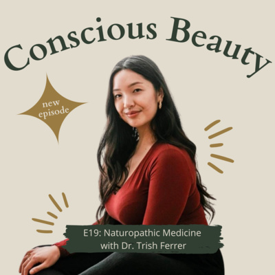 Conscious Beauty Podcast