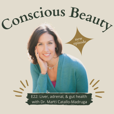 Conscious Beauty Podcast